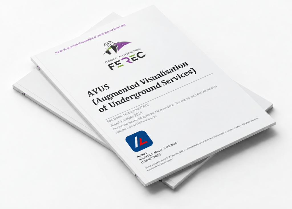 Rapport AVUS – Augmented Visualisation of Underground Services – appel à projets FEREC 2018